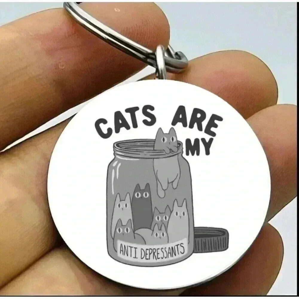 Cats Are My Aniti Depressants Hot Cute Kitty Keychain